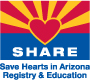 Arizona SHARE - Save Hearts in Arizona Registry & Education Arizona SHARE - Save Hearts in Arizona Registry & Education